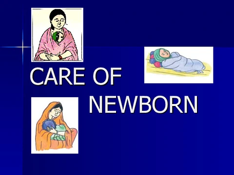 Care of Newborn 